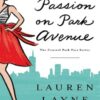 Passion on Park Avenue (The Central Park Pact Book 1) (بدون حذفیات)