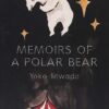 Memoirs of a Polar Bear خاطرات یک خرس قطبی (بدون حذفیات)