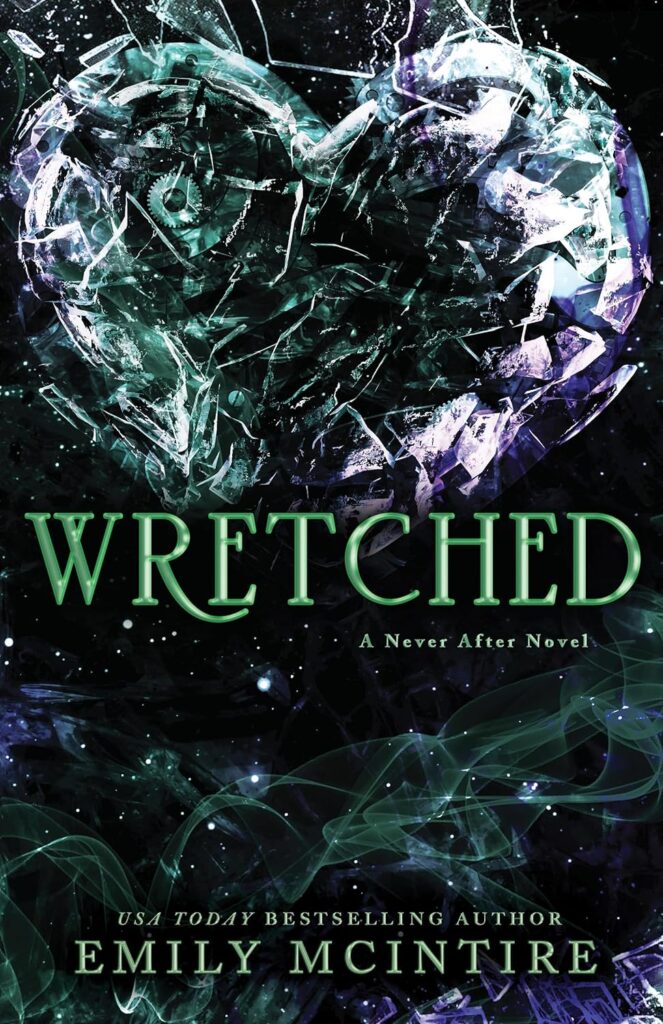 Wretched (Never After Series Book 3) (متن کامل)