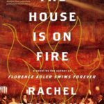 کتاب The House Is on Fire