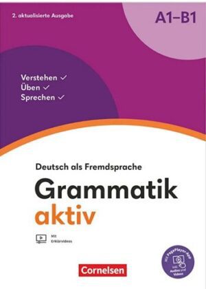 Deutsch als Fremdsprache Grammatik aktiv A1- B1