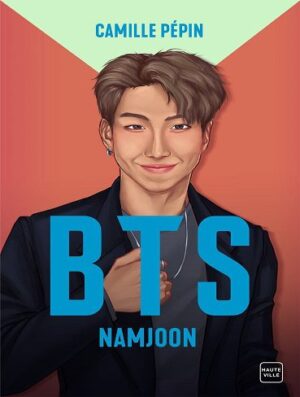 BTS Namjoon, la biographie non-officielle (رنگی)