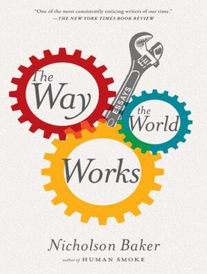 The Way the World Works روشی که جهان کار می کند (بدون حذفیات)