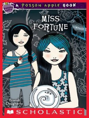 Miss Fortune (Poison Apple Book 3) (بدون حذفیات)
