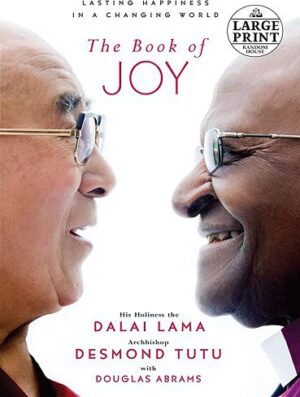 The Book of Joy: Lasting Happiness in a Changing World (بدون حذفیات)