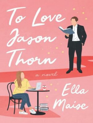 کتاب To Love Jason Thorn
