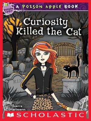 Curiosity Killed the Cat (Poison Apple Book 7) (بدون حذفیات)