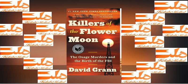 خرید کتاب Killers of the Flower Moon کتاب قاتلان ماه گل از فروشگاه کتاب زبان ملت