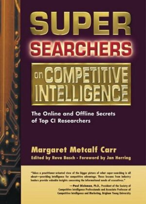 خرید کتاب Super Searchers on Competitive Intelligence فروشگاه کتاب زبان ملت