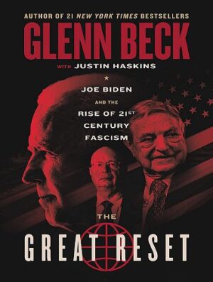 The Great Reset: Joe Biden and the Rise of Twenty-First-Century Fascism (بدون حذفیات)