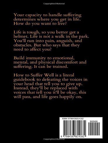 How to Suffer Well (Live a Disciplined Life Book 5) (بدون حذفیات)