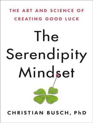 کتاب The Serendipity Mindset