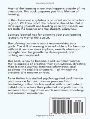 The Lifelong Learner: How to Develop Yourself, Continually Grow, Expand Your Horizons, and Pursue Anything (بدون حذفیات)