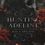 خرید کتاب زبان Hunting Adeline کتاب ملت