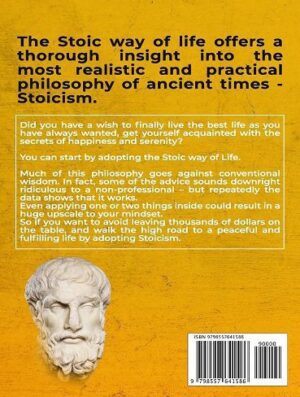 The Stoic Way of Life (Mastering Stoicism Book 1) (بدون حذفیات)