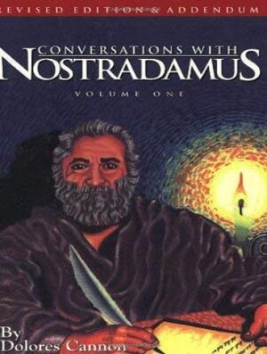 کتاب Conversations With Nostradamus Vol. 1