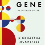 خرید نسخه اصلی (بدون سانسور) کتاب The Gene: An Intimate History کتاب ملت - ژن: تاریخچه‌ای خودمانی 