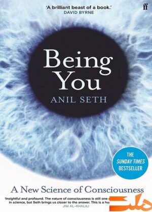 Being You: A New Science of Consciousness (بدون سانسور)