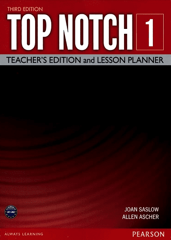 کتاب معلم تاپ ناچ 2 ویرایش سوم Top Notch 1A+1B 3rd Edition Teacher’s Edition