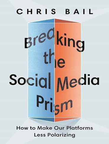 کتاب Breaking the Social Media Prism: How to Make Our Platforms Less Polarizing (بدون حذفیات)