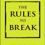 کتاب The Rules to Break