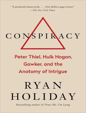 کتاب Conspiracy: Peter Thiel, Hulk Hogan, Gawker, and the Anatomy of Intrigue (بدون حذفیات)