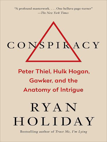 کتاب Conspiracy: Peter Thiel, Hulk Hogan, Gawker, and the Anatomy of Intrigue (بدون حذفیات)