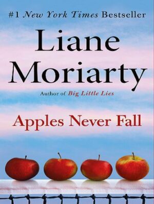 کتاب Apples Never Fall سیب‌ها هرگز سقوط نمی‌کنند (بدون حذفیات)