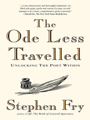 کتاب The Ode Less Travelled: Unlocking the Poet Within (بدون حذفیات)