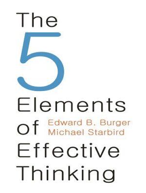 کتاب The 5 Elements of Effective Thinking (بدون حذفیات)