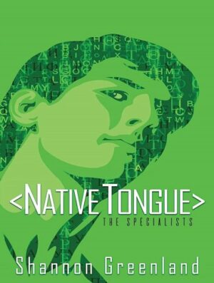 کتاب Native Tongue (The Specialists Series Book 4) (بدون حذفیات)