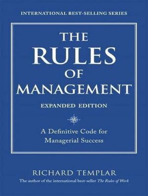 کتاب The Rules of Management: A Definitive Code for Managerial Success (بدون حذفیات)