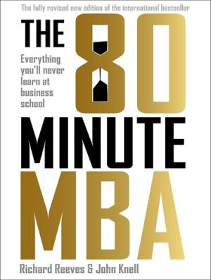 کتاب The 80 Minute MBA هشتاد دقیقه ام بی ای (بدون حذفیات)
