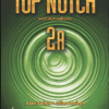کتاب Top Notch 2A 2nd+DVD کتاب تاپ ناچ 2A