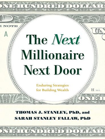 کتاب The Next Millionaire Next Door: Enduring Strategies for Building Wealth (بدون حذفیات)