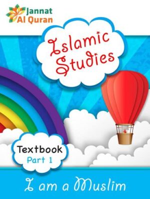 کتاب I am a Muslim (Textbook Part 1)