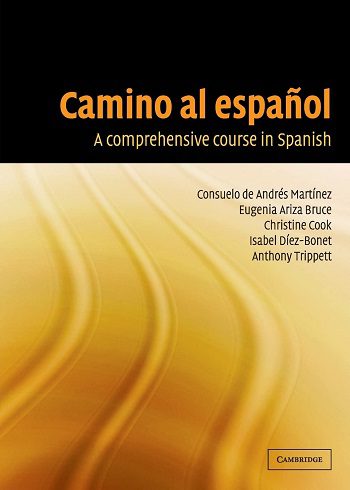amino al espanol: A Comprehensive Course in Spanish