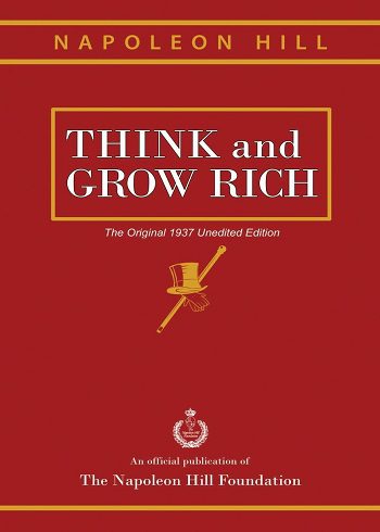 کتاب Think and Grow Rich: The Original 1937 Unedited Edition نسخه اصلی