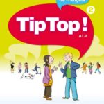 کتاب Tip Top!: Livre de l'Eleve 2