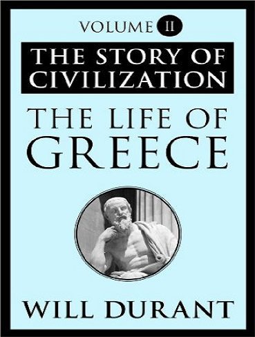 کتاب (The Life of Greece (The Story of Civilization, Volume II (بدون حذفیات)