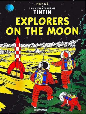 کتاب Tintin Explorers On The Moon (گلاسه رحلی رنگی)