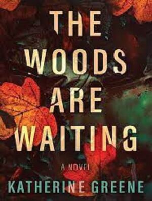 The Woods are Waiting (بدون سانسور )
