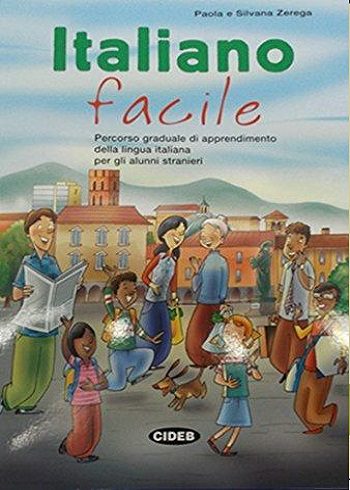 کتاب Italiano facile. Percorso graduale di apprendimento della lingua italiana per alunni stranieri