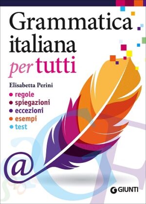 کتاب Grammatica italiana per tutti. Regole, spiegazioni, eccezioni, esempi, test (سیاه و سفید)