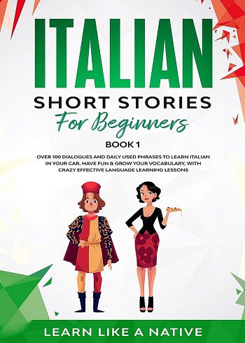 کتاب Italian Short Stories for Beginners داستان های کوتاه ایتالیایی برای مبتدیان