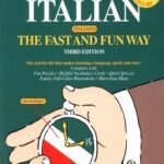 کتاب Learn Italian the Fast and Fun Way ایتالیایی را به روشی سریع و سرگرم کننده یاد بگیرید