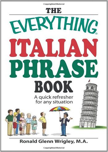 کتاب The Everything Italian Phrase Book: A quick refresher for any situation