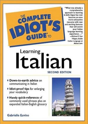 کتاب The Complete Idiot's Guide to Learning Italian
