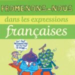 کتاب Promenons-nous dans les expressions françaises