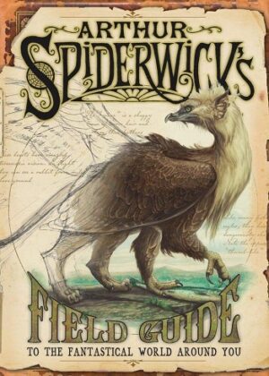 خرید کتاب Arthur Spiderwick's Field Guide to the Fantastical World Around You  کتاب ملت
